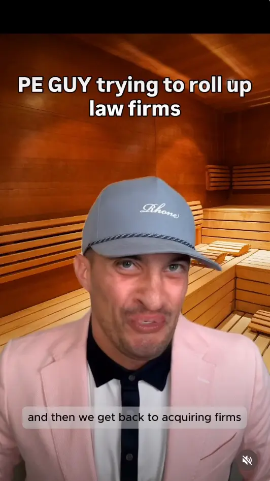Private Equity Parody: Instagram Influencer Mocks Corporate Buyouts of Law Firms