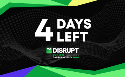 TechCrunch Disrupt 2026 Enters Final Countdown With Just Four Days Until San Francisco Summit